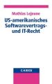 US-amerikanisches Softwarevertrags- und IT-Recht