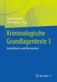 Kriminologische Grundlagentexte 3