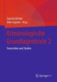 Kriminologische Grundlagentexte 2