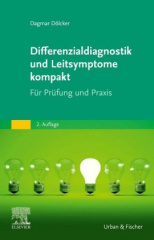 Differenzialdiagnostik und Leitsymptome kompakt