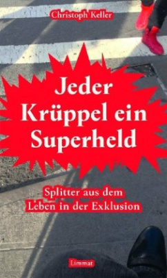 Jeder Krüppel ein Superheld