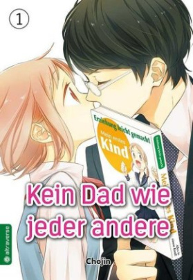 Kein Dad wie jeder andere. Bd.1