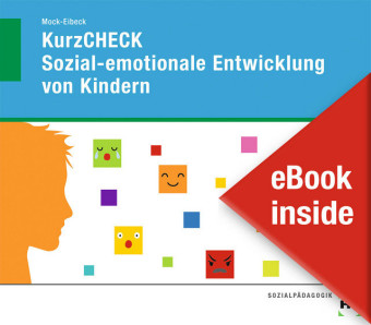 eBook inside: Buch und eBook KurzCHECK Sozial-emotionale Entwicklung von Kindern, m. 1 Buch, m. 1 Online-Zugang