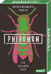 Pheromon: Sie riechen dich