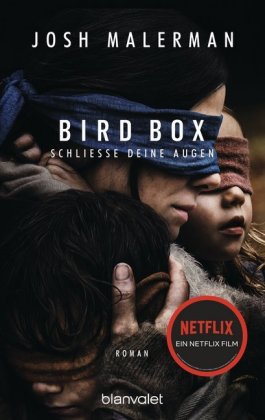 Bird Box - Schließe deine Augen