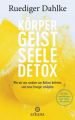 Körper-Geist-Seele-Detox