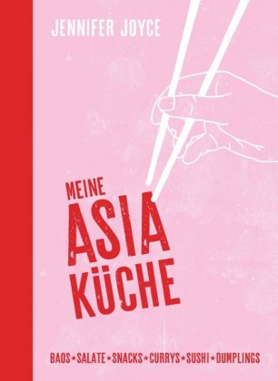 Meine Asia-Küche