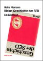 Kleine Geschichte der SED