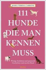 111 Hunde, die man kennen muss