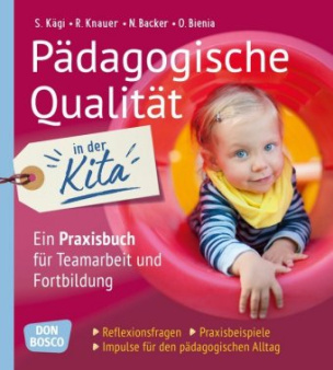 Pädagogische Qualität in der Kita