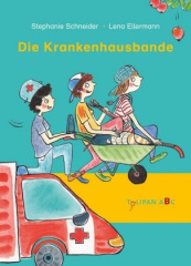 Die Krankenhausbande