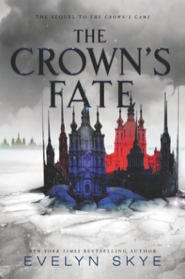 Crown's Game - The Crown's Fate