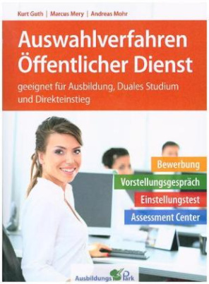 Auswahlverfahren Öffentlicher Dienst