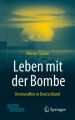 Leben mit der Bombe