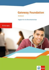 Gateway Foundation. Englisch für die Berufsfachschule ab 2019 - Workbook mit Audios online