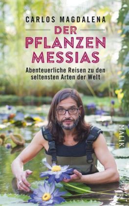 Der Pflanzen-Messias