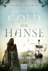 Das weiße Gold der Hanse