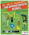 Die Do it Yourself Heimwerkerbibel