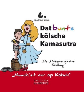 Dat bunte kölsche Kamasutra