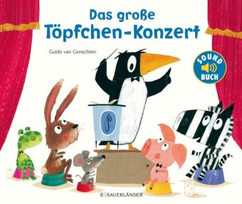 Das große Töpfchen-Konzert, m. Soundeffekten