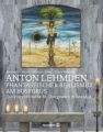 Anton Lehmden - Phantastischer Realismus am Bosporus