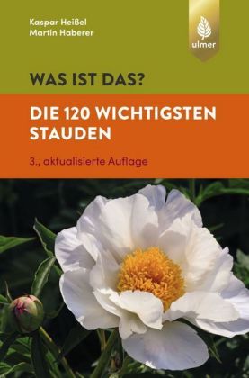 Was ist das? Die 120 wichtigsten Stauden, 120 Karten