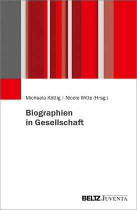 Biographien in Gesellschaft
