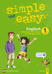 simple und easy Englisch - 1. Schuljahr, Übungsbuch AHS/Mittelschule