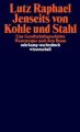 Jenseits von Kohle und Stahl