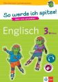 So werde ich spitze! Englisch 3. Klasse, m. Audio-CD