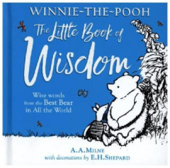 Winnie-the-Pooh - The Little Book of Wisdom