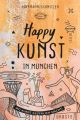 Happy Kunst in München