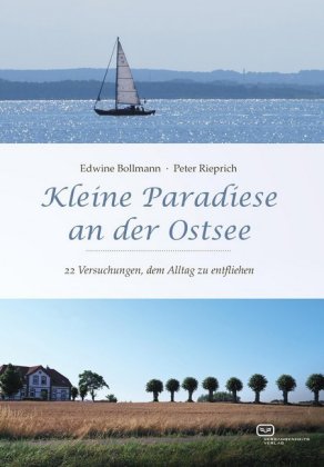 Kleine Paradiese an der Ostsee