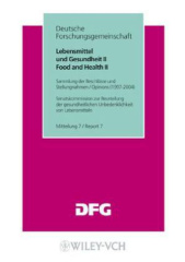 Lebensmittel und Gesundheit II. Food and Health II