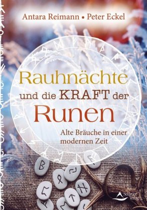 Rauhnächte und die Kraft der Runen