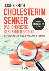 Cholesterinsenker - das ignorierte Gesundheitsrisiko