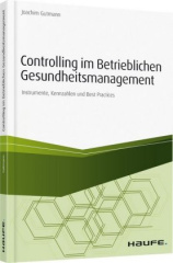 Controlling im Betrieblichen Gesundheitsmanagement