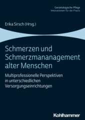 Schmerzen und Schmerzmanagement alter Menschen