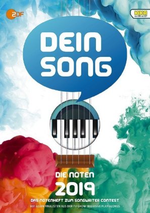 Dein Song 2019, Die Noten