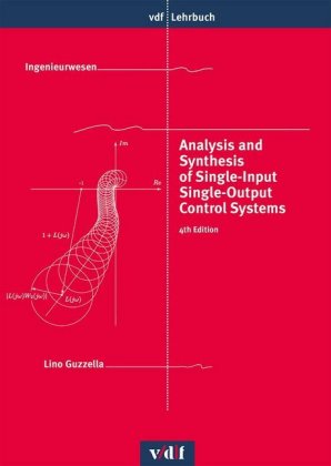 Analysis and Synthesis of Single-Input Single-Output Control Systems