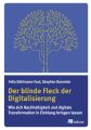 Der blinde Fleck der Digitalisierung