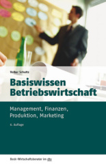 Basiswissen Betriebswirtschaft