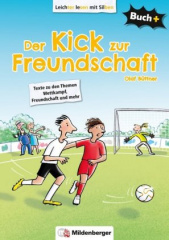 Der Kick zur Freundschaft