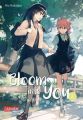 Bloom into you. Bd.2