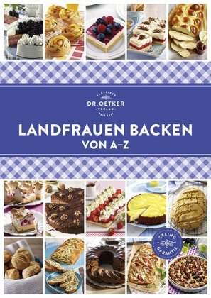 Dr. Oetker Landfrauen Backen von A-Z