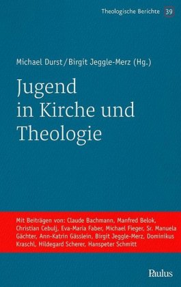 Jugend in Kirche und Theologie