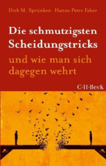 Die schmutzigsten Scheidungstricks