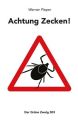 Achtung Zecken!