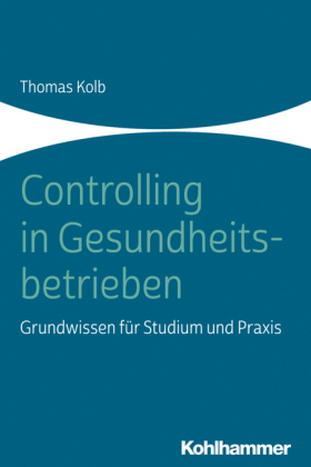 Controlling in Gesundheitsbetrieben