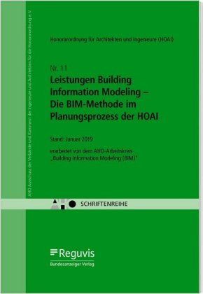 Leistungen Building Information Modeling - Die BIM-Methode im Planungsprozess der HOAI